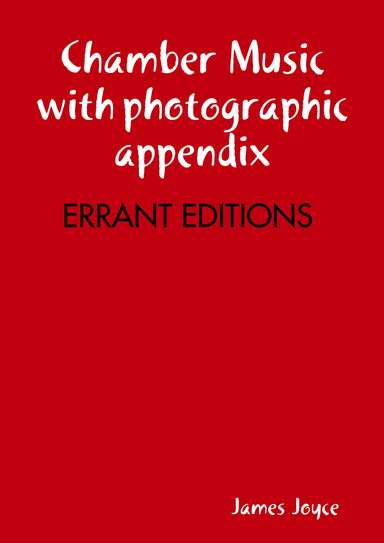Chamber Music with photographic appendix