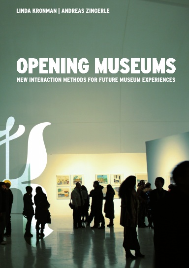 Opening Museums - New interaction methods for future museum experiences