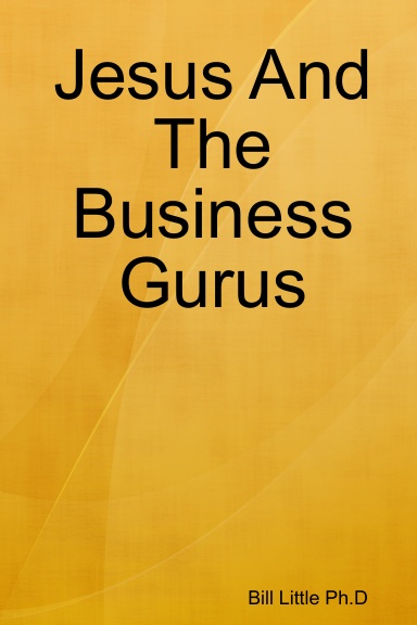 Jesus And The Business Gurus