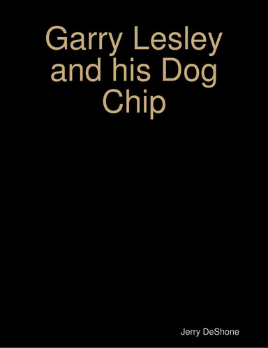 Garry Lesley and his Dog Chip