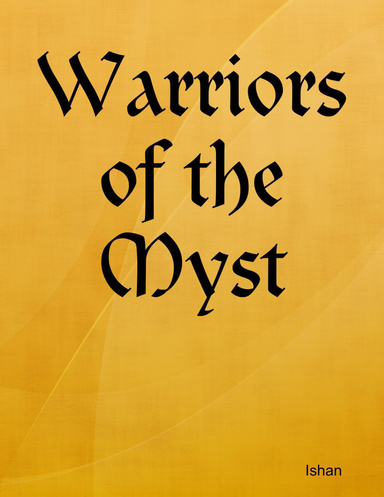 Warriors of the Myst