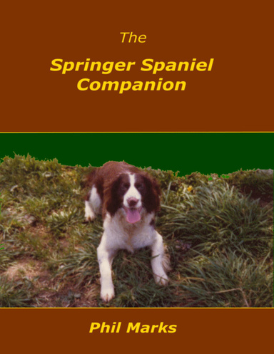 The Springer Spaniel Companion