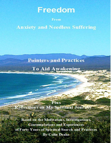 Freedom from Anxiety and Needless Suffering
