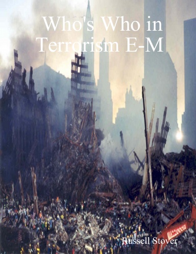 Who's Who in Terrorism E-M