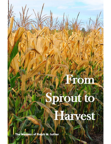 From Sprout to Harvest