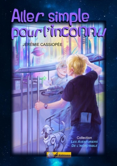 ALLER SIMPLE POUR L'INCONNU
