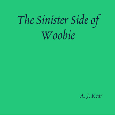 The Sinister Side of Woobie
