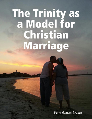The Trinity as a Model for Christian Marriage
