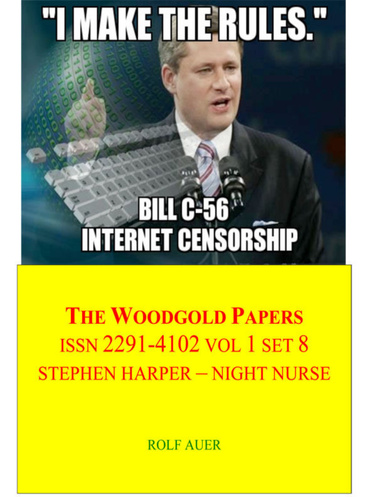 The Woodgold Papers | ISSN 2291-4102 Vol 1 Set 8 | Stephen Harper - Night Nurse