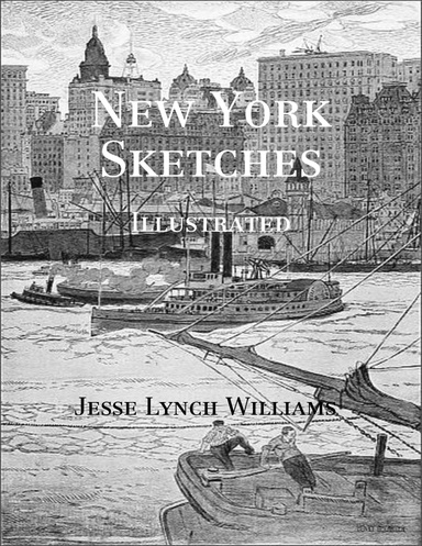New York Sketches: Illustrated