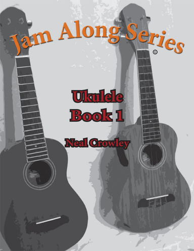 Jam Along Series: Ukulele Book 1