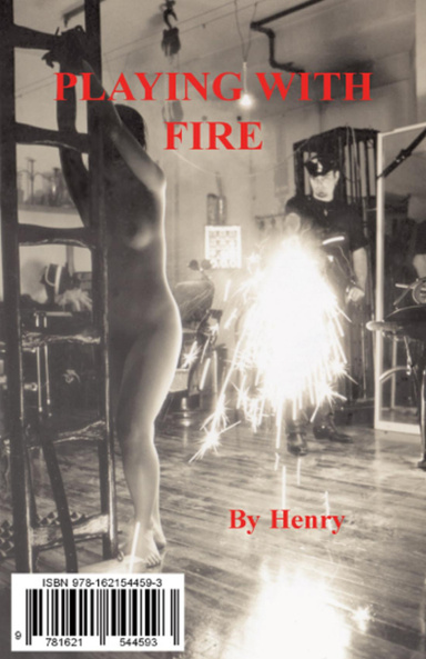 Playing With Fire