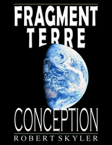 Fragment Terre - Conception