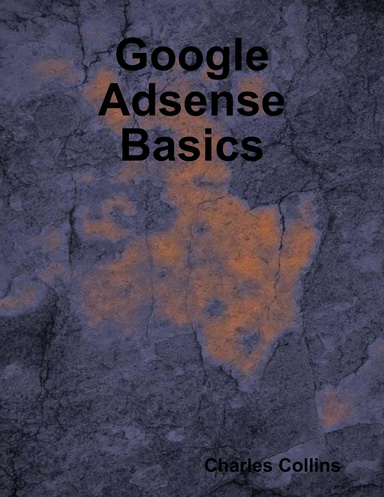 Google Adsense Basics