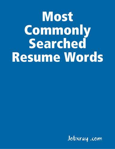 Most Commonly Searched Resume Words
