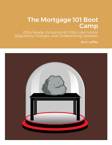 The Mortgage 101 Boot Camp