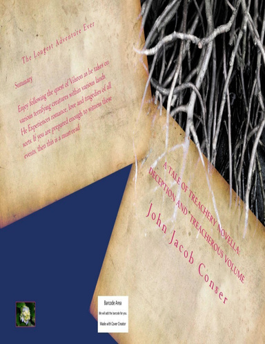 A Tale of Treachery: Deception and Treachery (Self-Edited and Unofficial Edition)