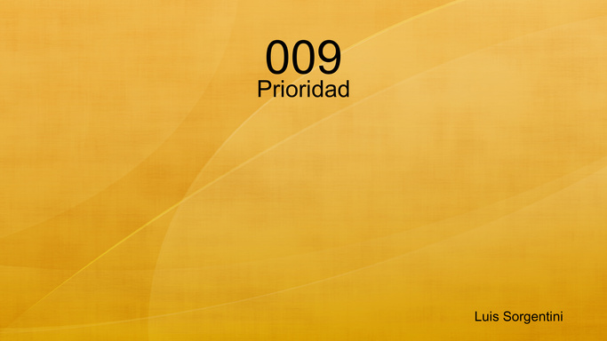009 Prioridad