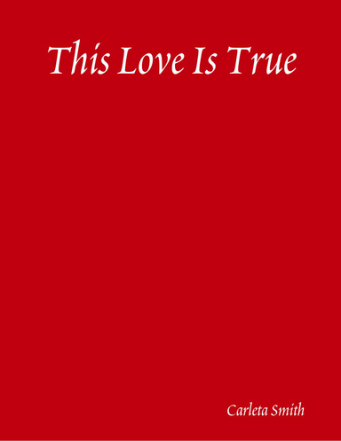 This Love Is True