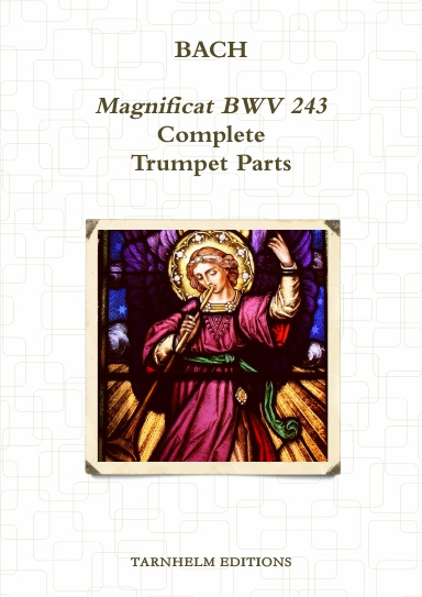 Magnificat BWV 243 - Complete Trumpet Parts. Sheet Music.