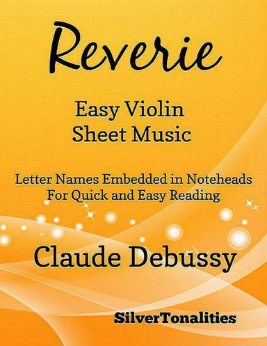 Reverie Easy Violin Sheet Music Pdf