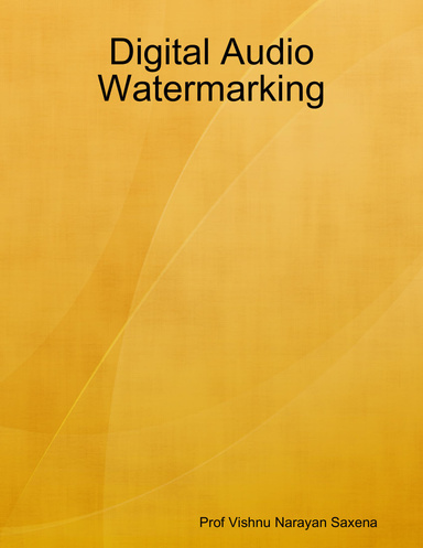 Digital Audio Watermarking