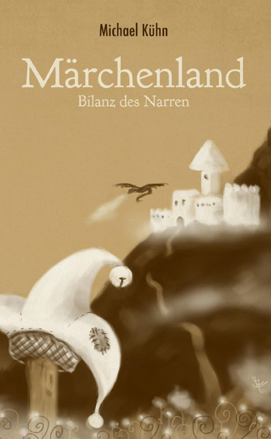 Märchenland - Bilanz des Narren