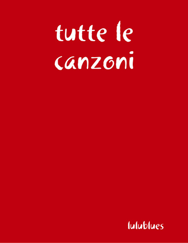 tutte le canzoni
