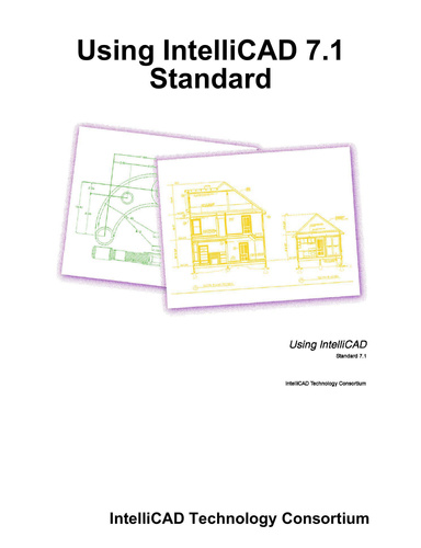 Using IntelliCAD 7.1 Standard