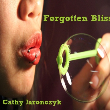 Forgotten Bliss