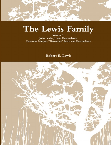 The Lewis Family, Volume 1