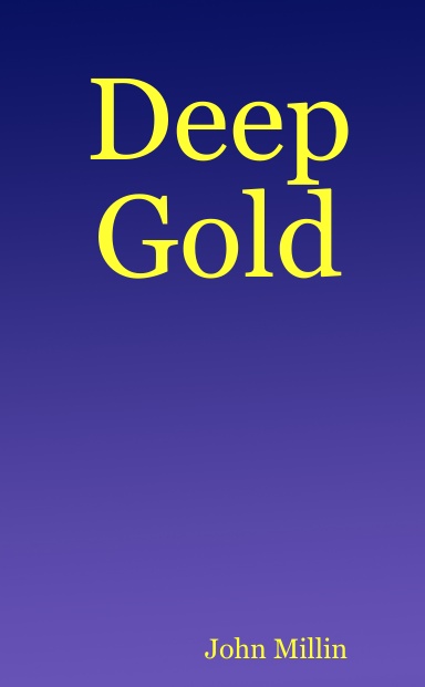 Deep Gold