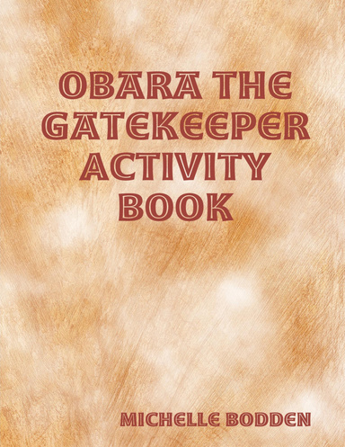 Obara the Gatekeeper Activity Book