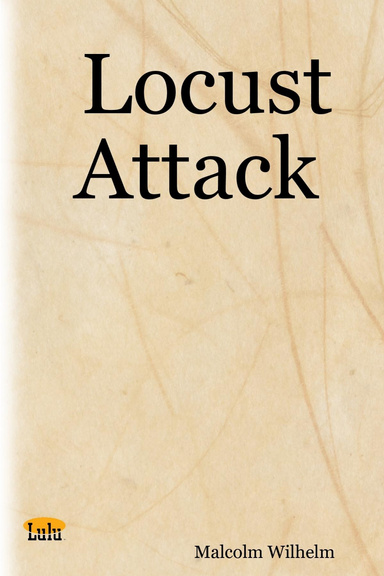 Locust Attack