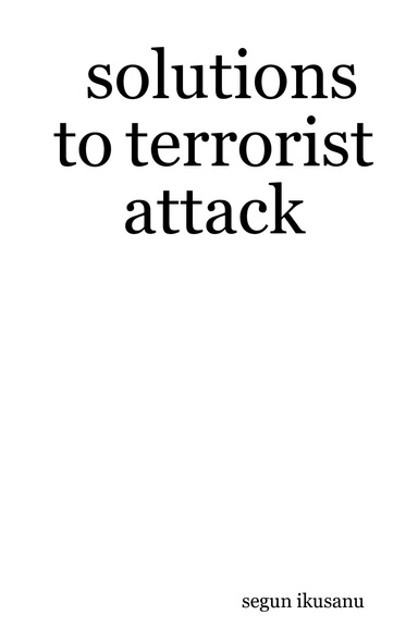solutions to terrorist attack