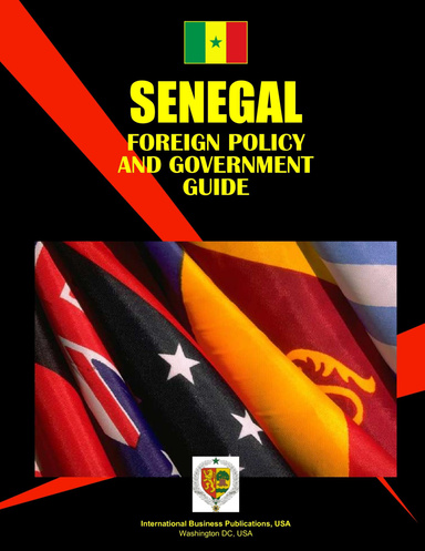 Senegal Foreign Policy & Government Guide