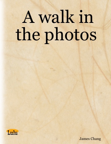 A walk in the photos