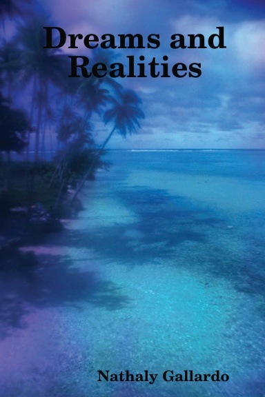 Dreams and Realities