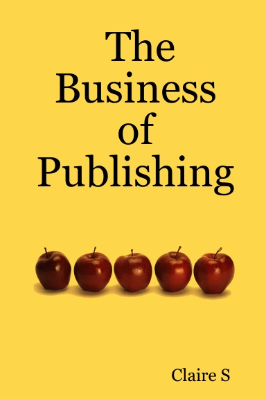 The Business of Publishing