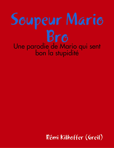 Soupeur Mario Bro