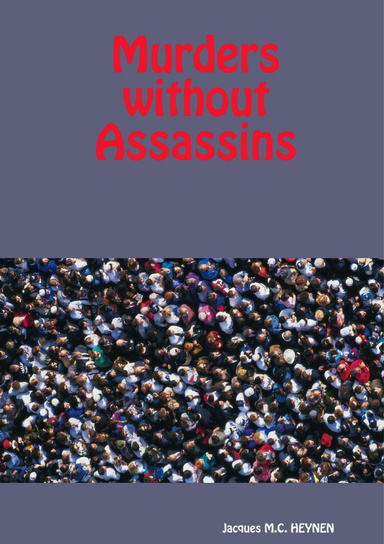 Murders Without Assassins