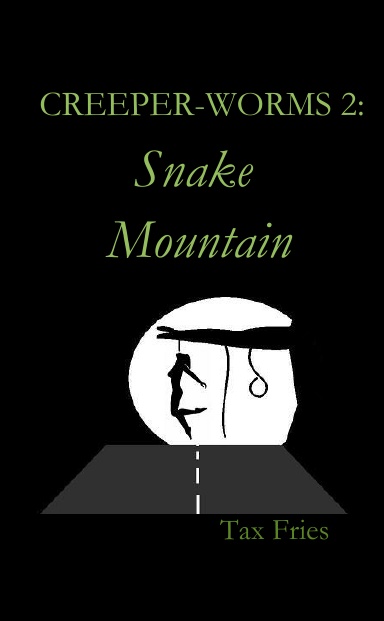 Creeper-Worms 2: Snake Mountain