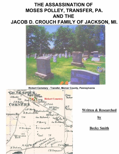 The Assassination of Moses Polley & The Jacob D. Crouch Family