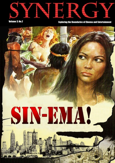 Synergy Magazine Volume 3 No 2 Sin-ema (Deluxe Edition)