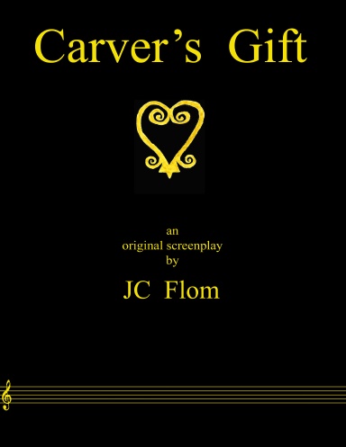 Carver's Gift