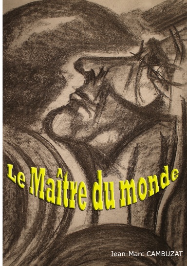 Le maître du monde
