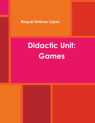 Didactic Unit: Games