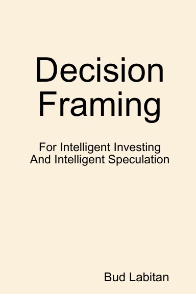 Decision Framing