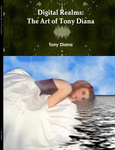 Digital Realms:The art of Tony Diana