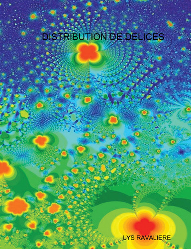 DISTRIBUTION DE DELICES